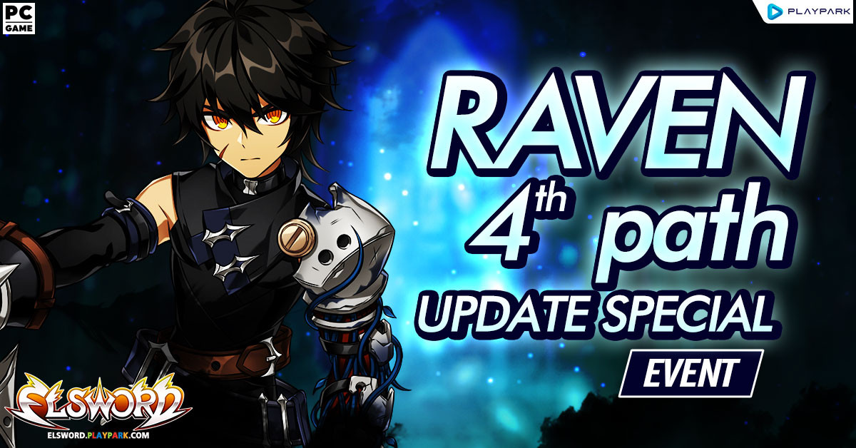 Raven 4th Path Update Special Event  