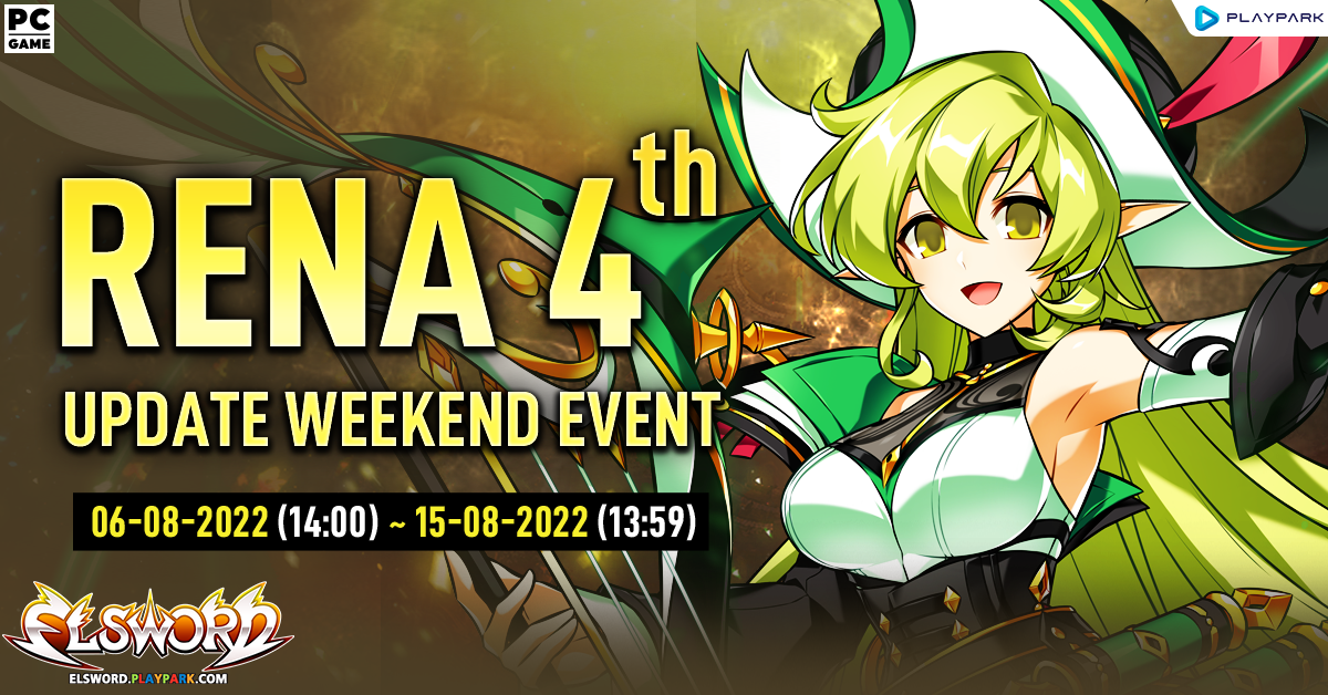 Rena 4th Path Update Weekend Event  