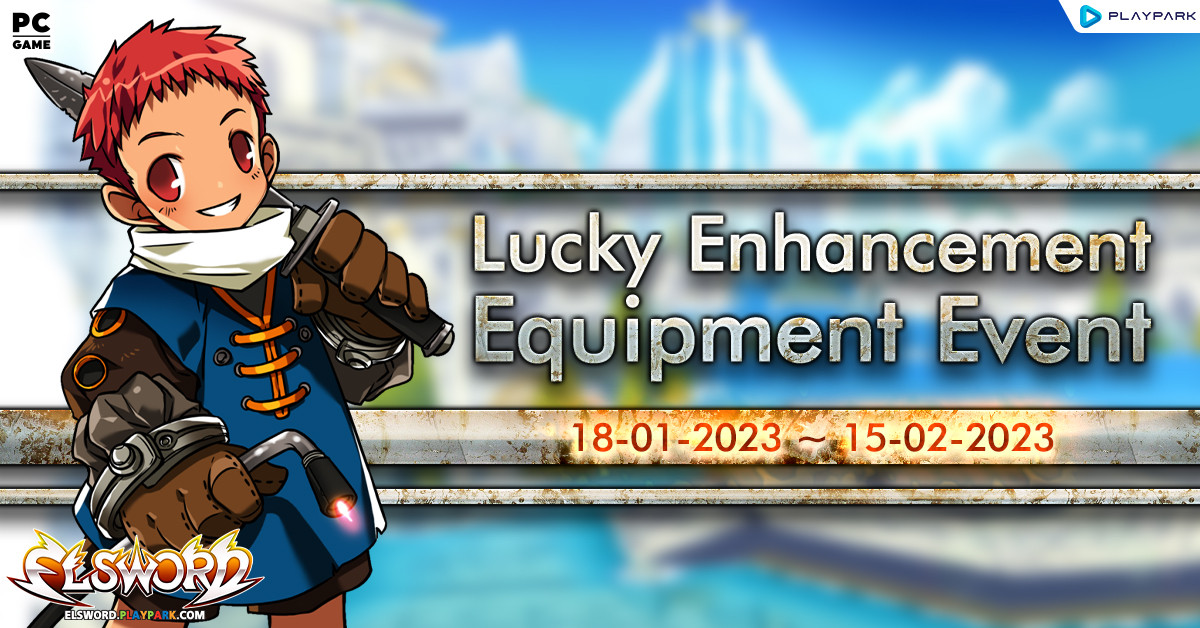 Lucky Enhancement Equipment Event  