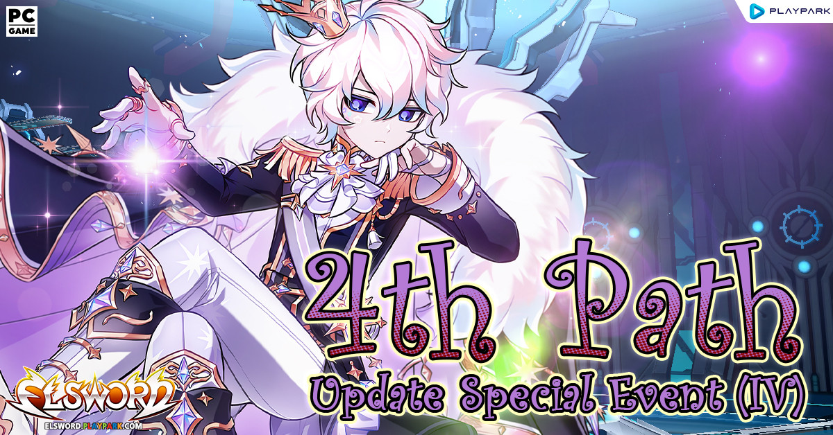 4th Path Update Special Event (IV)  