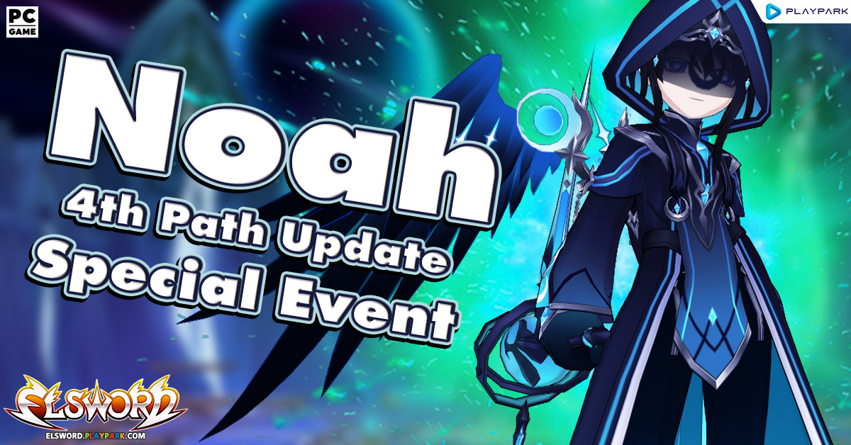 Noah 4th Path Update Special Event  