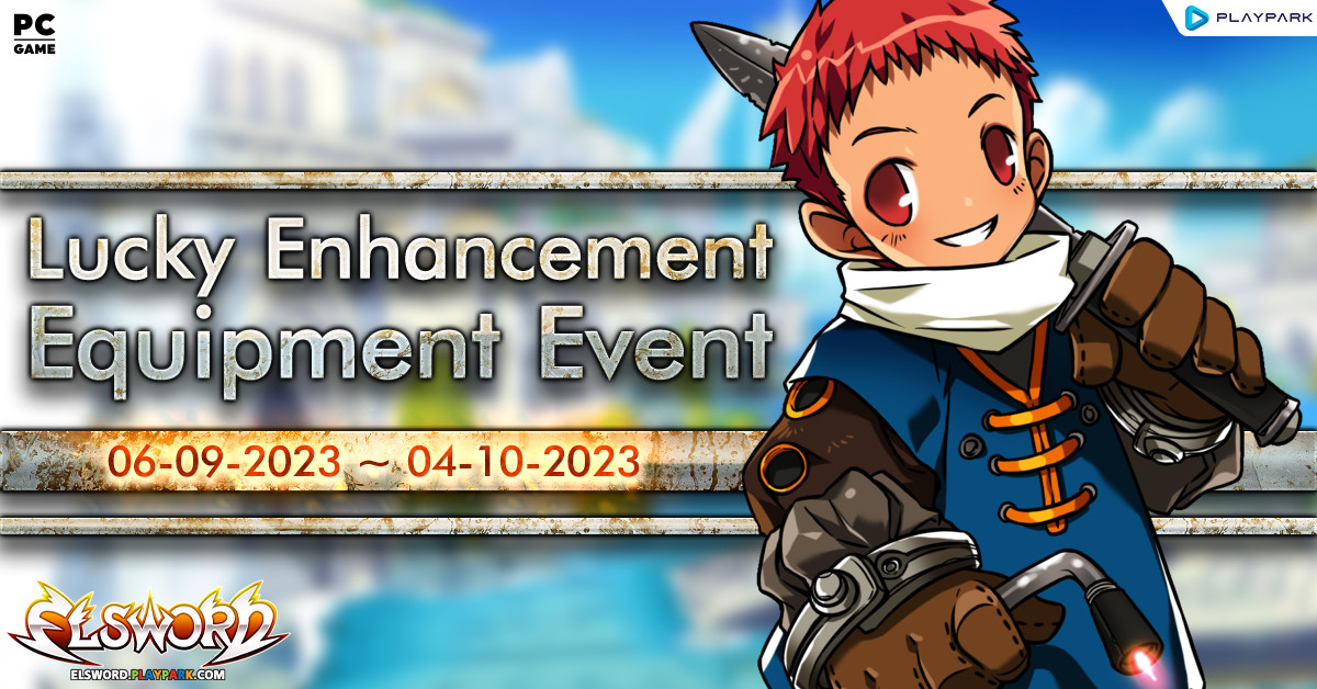 Lucky Enhancement Equipment Event  