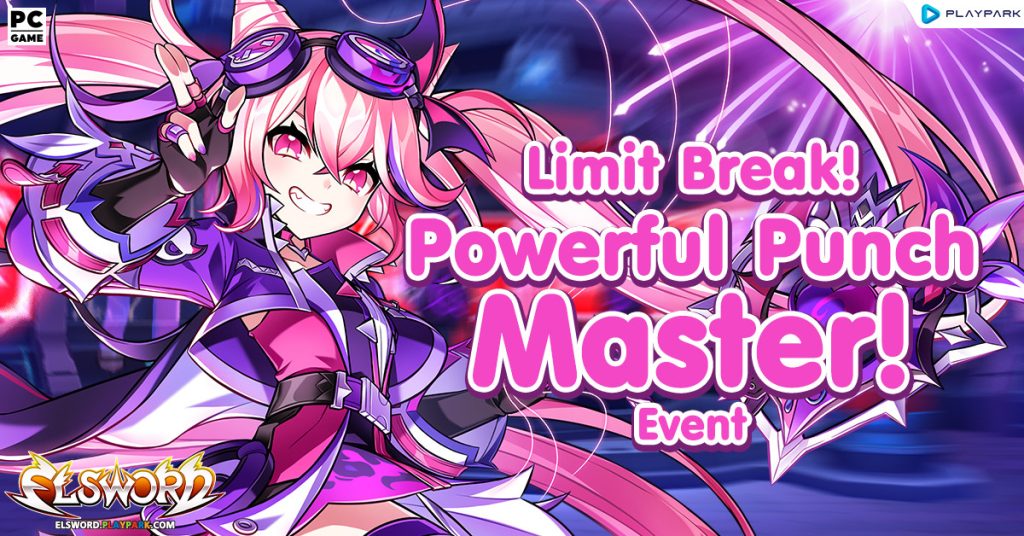 Limit Break! Powerful Punch Master Event Elsword