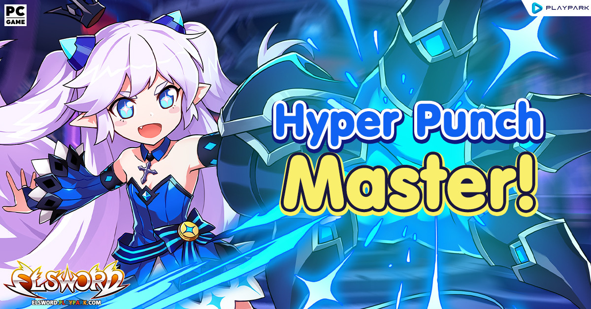 Hyper Punch Master!  