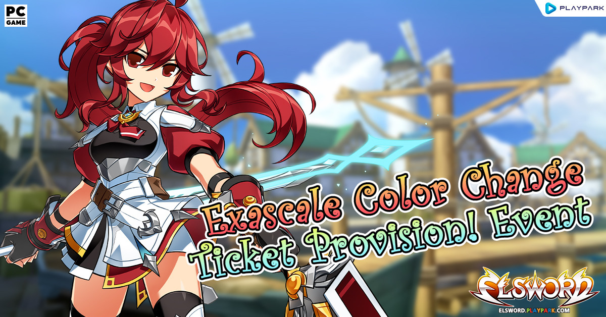 Exascale Color Change Ticket Provision! Event  