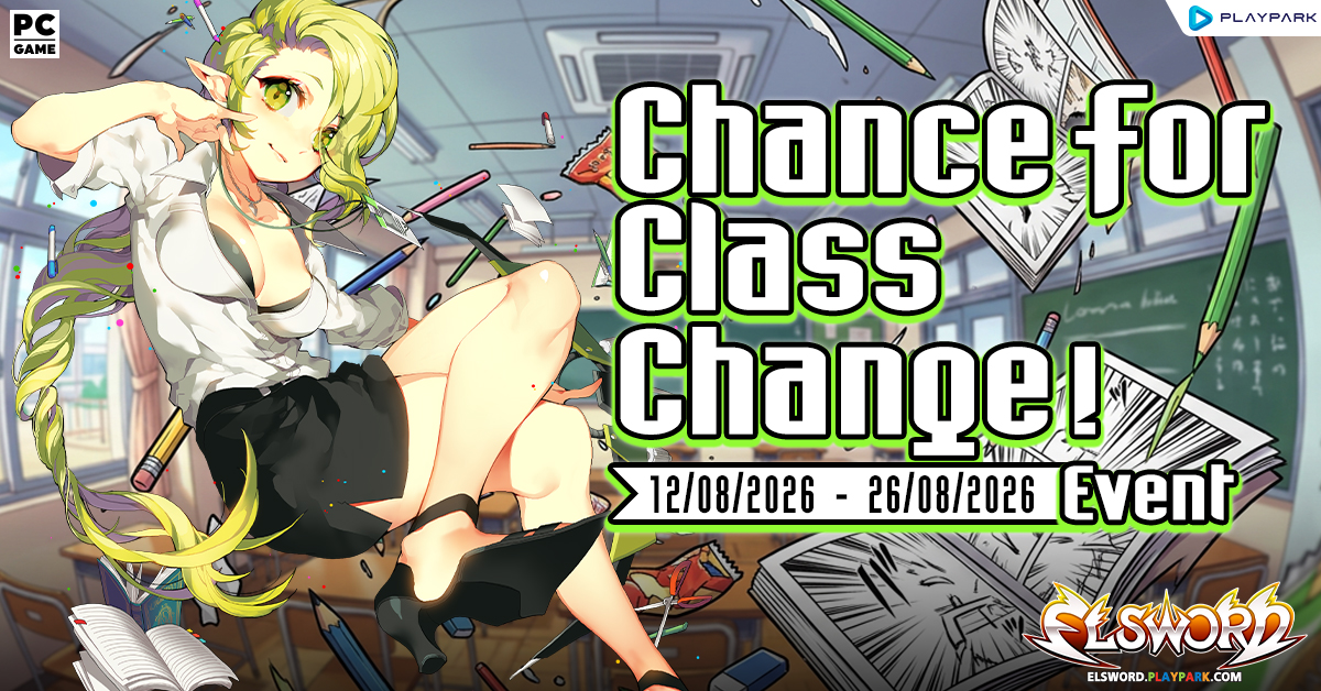 Chance for Class Change! Event